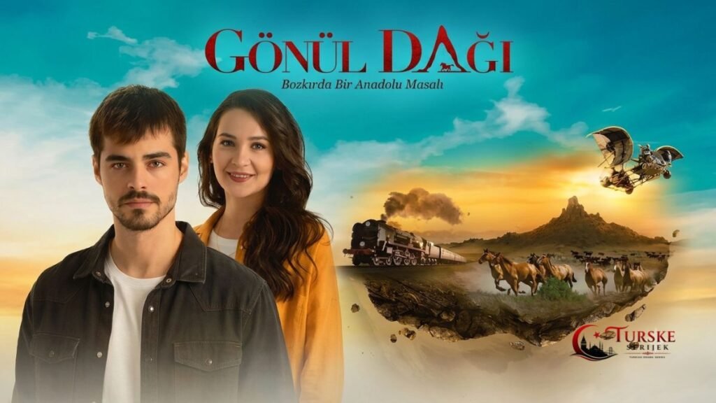 Gonul Dagı 201 Epizoda | Online Gledanje sa Titlovima